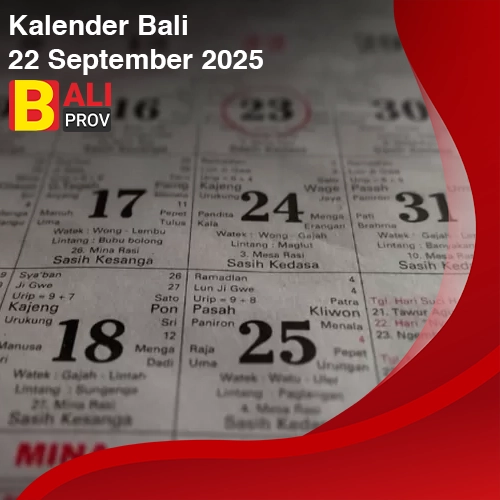 Kalender Bali 22 September 2025: Wuku Ukir