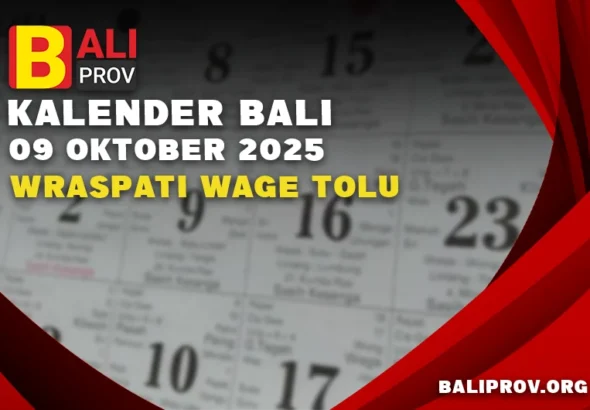 Kalender Bali 9 Oktober 2025: Wraspati Wage Tolu