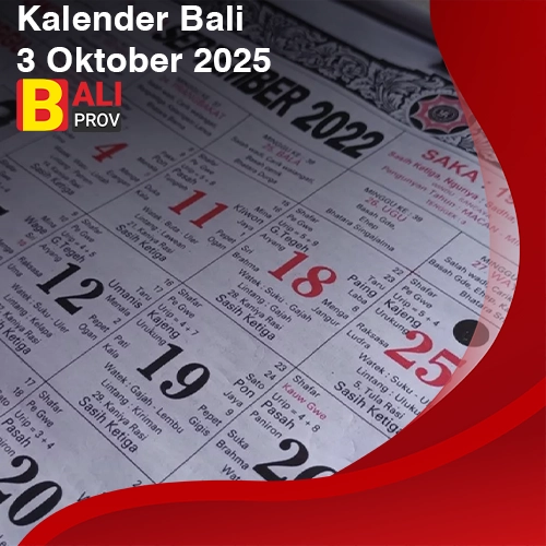Kalender Bali 3 Oktober 2025: Kamis Wage Prangbakat